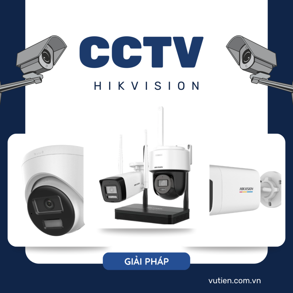 Camera Hikvision với nhiều thiết bị khác nhau