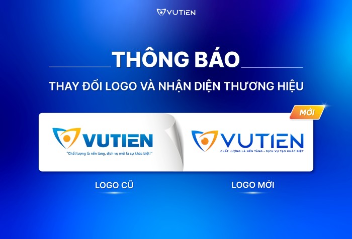 Thông báo thay đổi Logo và nhận diện thương hiệu mới – Vũ Tiến